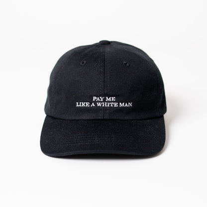 Pay me like a whit man unisex organic dad cap in schwarz von arrel